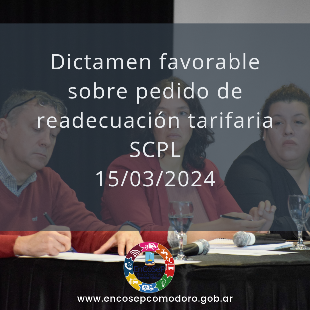 Dictamen favorable al pedido de readecuación tarifaria SCPL