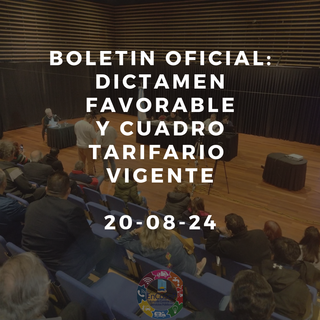 Boletín oficial: Dictamen favorable  y cuadro tarifario vigente 20/08/2024